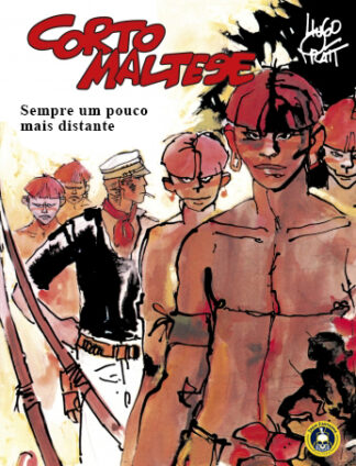 Corto Maltese - Sempre um pouco mais distante