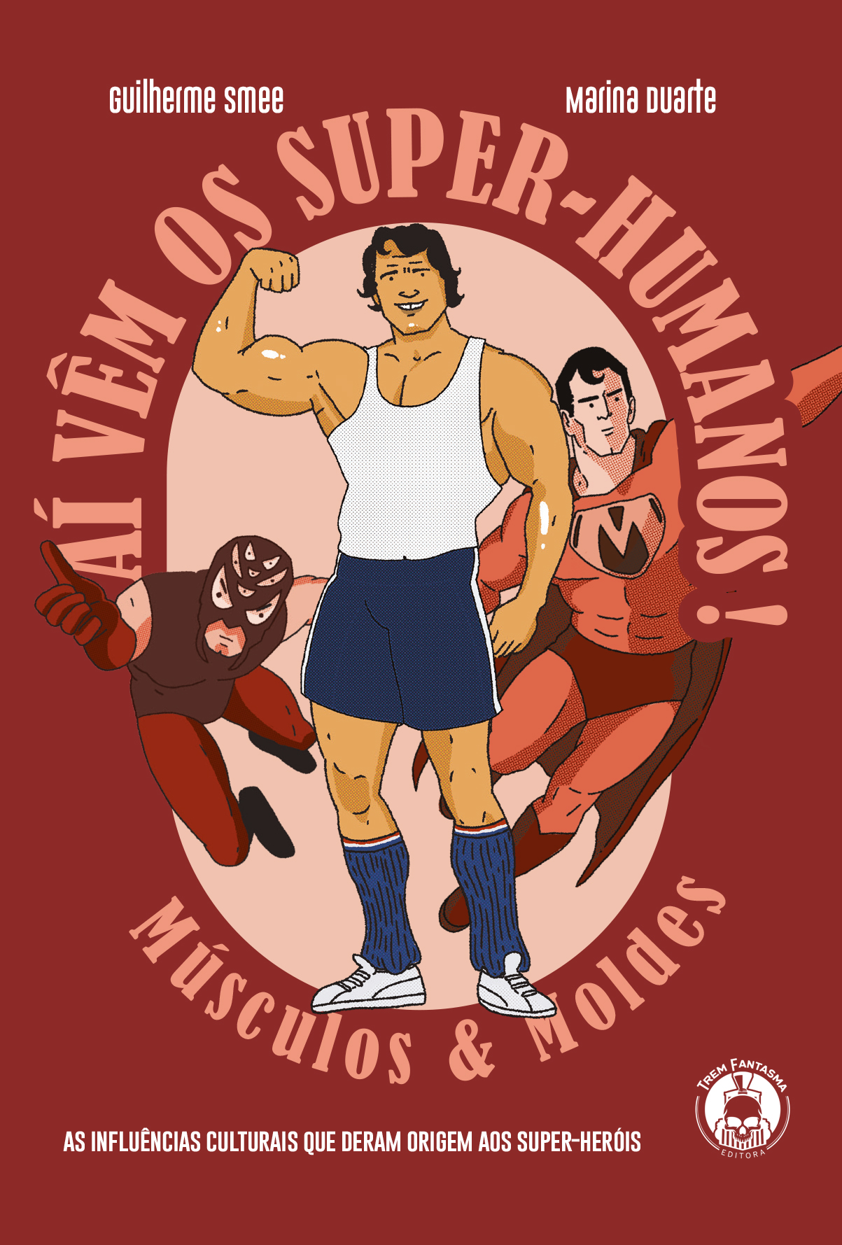 Aí Vêm os Super-Humanos (pré-venda)