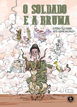 O Soldado e a Bruma (pré-venda - envios a partir de 20/05)